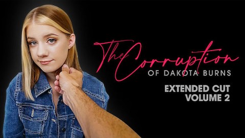 Dakota Burns'un Yolsuzluğu: Baba Crush tarafından ikinci Bölüm